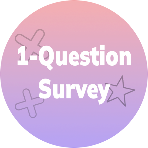 1-Question Survey